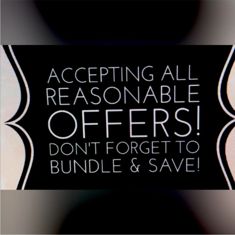 Accepting All Reasonable Offers Sign